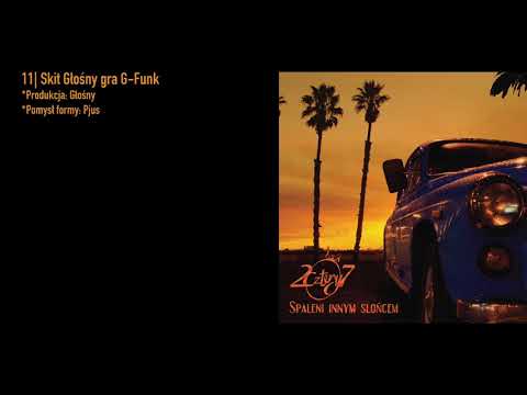 11. 2cztery7 - Skit Głośny gra G-Funk