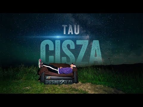 Tau - Cisza (prod. Tau)