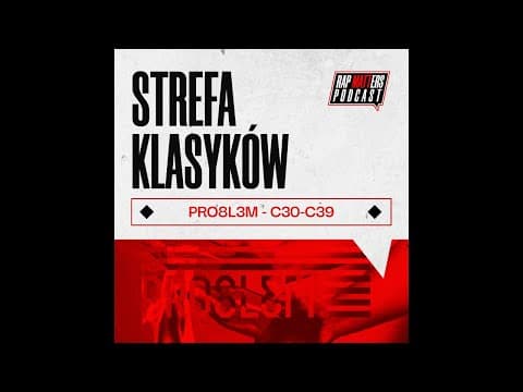 Strefa Klasyków: PRO8L3M "C30-C39"