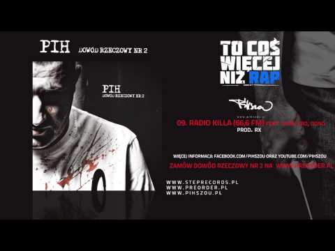 09. Pih ft. Słoń, Ero, Dono - Radio Killa (66.6 FM, ...
