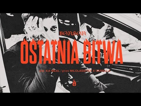 Bonson - Ostatnia Bitwa (prod. Ka-Meal gitara: Sarnu...