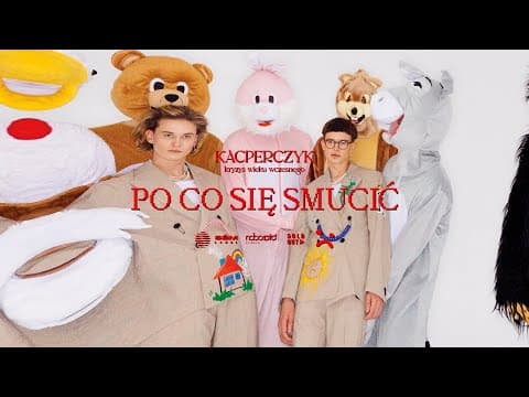 Kacperczyk - Po co się smucić
