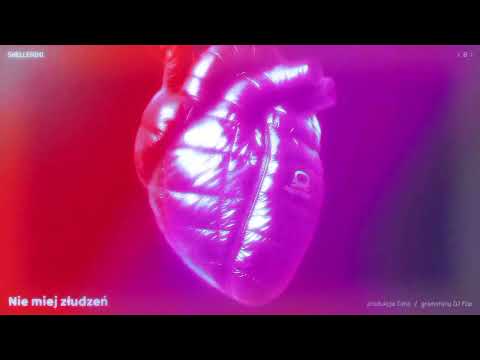Shellerini - Nie Miej Złudzeń (prod. Ceha, gramofony...
