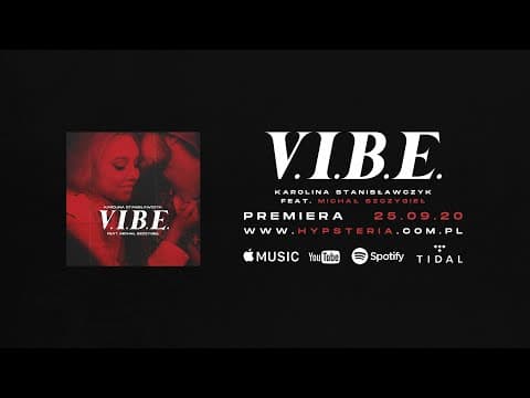 Karolina Stanisławczyk feat. Michał Szczygieł - V.I....