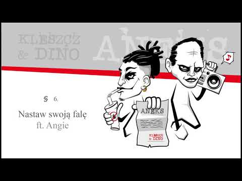 Kleszcz & DiNO ft. Angie - Nastaw swoją falę | ANEKS