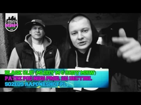 Blask Ulic (Młody M & Rudy MRW) - Patrz Pod Nogi (pr...