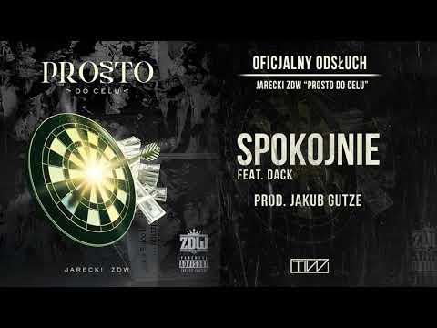 Jarecki ZDW - Spokojnie feat. Dack