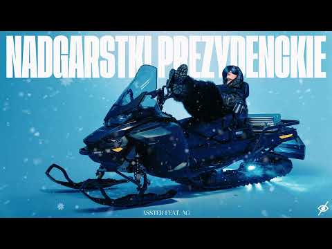ASSTER - NADGARSTKI PREZYDENCKIE feat. AG prod. Leeny