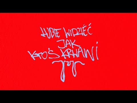 Solar, Bryan - LUBIĘ WIDZIEĆ JAK KTOŚ KRWAWI (Lyric ...