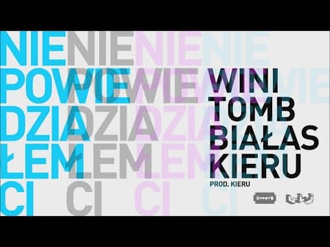 14. Wini gośc. Kieru, Tomb, Białas - Nie powiedziałe...
