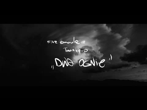 FISZ EMADE TWORZYWO - Dwa Ognie trailer #2
