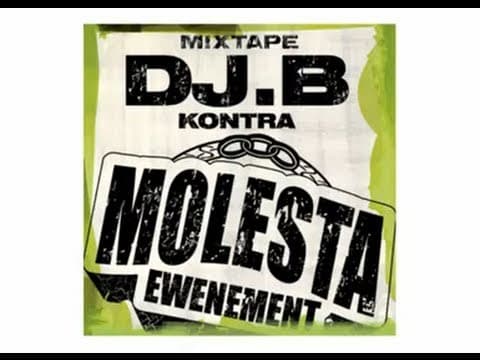 Dj B kontra Molesta Ewenement feat. Emes - Na wszelk...