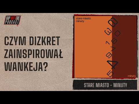 CZYM DIZKRET ZAINSPIROWAŁ WANKEJA? | STARE MIASTO - ...