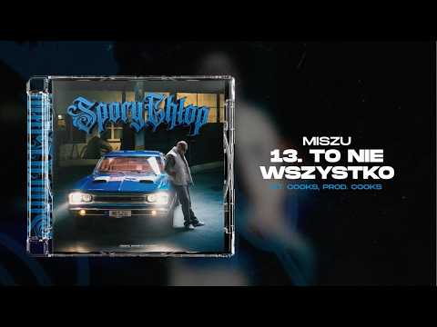 Miszu ft. Cooks - To nie wszystko (prod. Cooks)