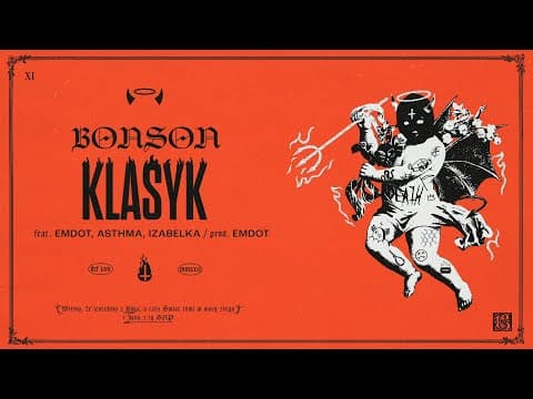 Bonson – Klasyk feat. Emdot, asthma, IzabelKa (prod....