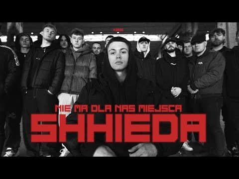 SHHIEDA  - NIE MA DLA NAS MIEJSCA
