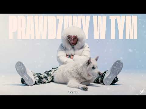 ASSTER - PRAWDZIWY W TYM prod. Sulim, HugePat, Zzzipper