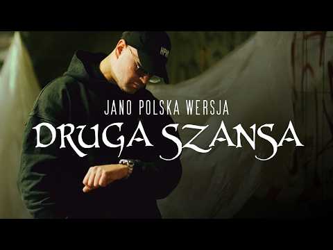 Jano Polska Wersja - Druga szansa (prod. PSR)