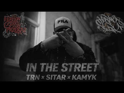 IN THE STREET - TRN x SITAR x KAMYK   //  VIDEO 4K 🎥 \\