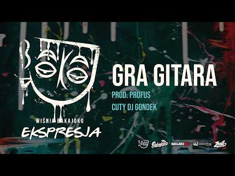 9. Wiśnia Bakajoko - GRA GITARA prod. Profus
