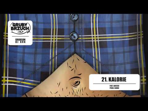 GrubSon & BRK (Gruby Brzuch) - 21 Kalorie ft. Jarecki