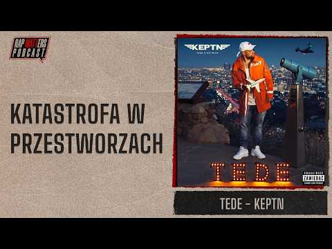 KATASTROFA W PRZESTWORZACH | TEDE - KEPTN' (TEDE SPE...