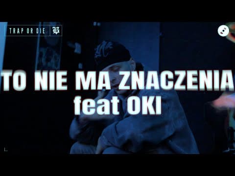 bambi - TO NIE MA ZNACZENIA feat. Oki