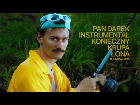 Łona x Konieczny x Krupa – PAN DAREK INSTRUMENTAL ft...