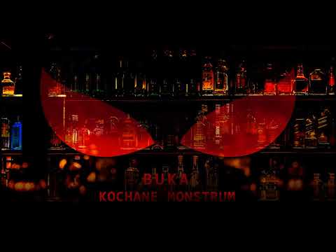 Buka - Kochane monstrum