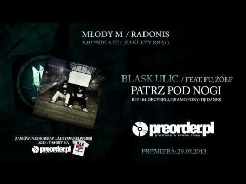 Blask Ulic ft. Fu, Żółf - Patrz pod nogi