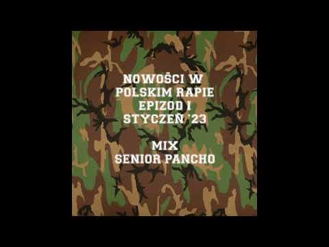 Nowości w polskim rapie - Epizod I Styczeń '23