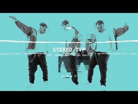 PlanBe ft. Sarius - Stereo Typ (prod. Michał Graczyk)