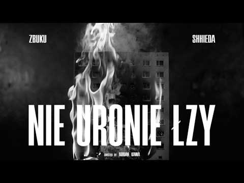 ZBUKU - Nie uronię łzy feat. SHHIEDA