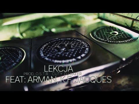 Mor W.A. - LEKCJA feat. Arman, K.F. Jacques, DJ KaTe...