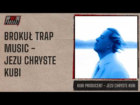 BROKUŁ TRAP MUSIC | KUBI PRODUCENT - JEZU CHRYSTE KUBI