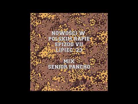 Nowości w polskim rapie - Epizod VII - Lipiec '23 - ...