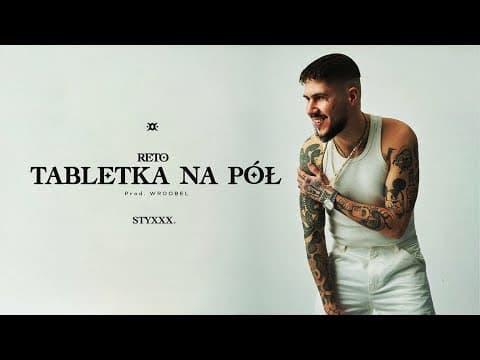 ReTo - Tabletka na pół (prod. Wroobel)
