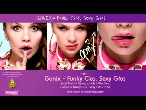 11. Gonix - Funky Cios, Sexy Głos (prod. Melodiv Gro...