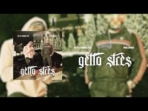 Adi Te x Vandal Flex - GETTO STRES (prod. ahmed)