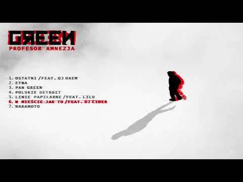Green feat. DJ Cider - W mieście jak to - prod. Salvare