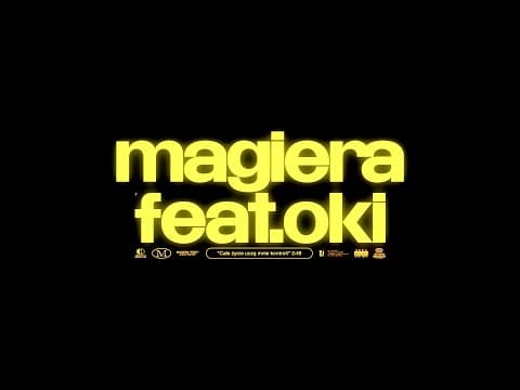Magiera feat. OKI - Całe życie uczą mnie kontroli (T...