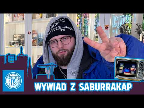 WYWIAD: SABURRAKAP X POZNANSKIRAP.COM / ORGANY