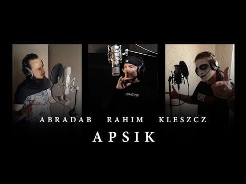 Abradab Rahim Kleszcz - Apsik (e-cypher) | prod. Vik...