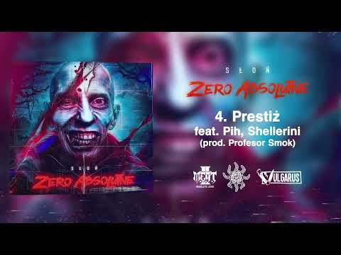 04. Słoń - Prestiż Feat. Pih, Shellerini (prod. Prof...