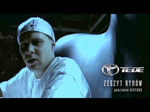 TEDE - Zeszyt rymów - gościnnie Sistars / 3H HAJS HA...