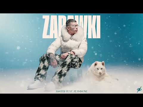 ASSTER - ZABAWKI feat. Zeamsone