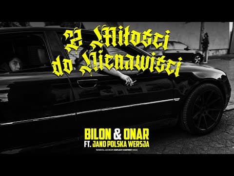 Bilon & Onar feat. Jano Polska Wersja - Z Miłości do...