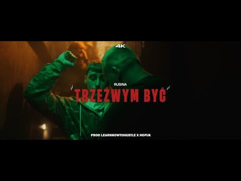 rusina - trzeźwym być (🎥: learnhowtohustle/xawito)