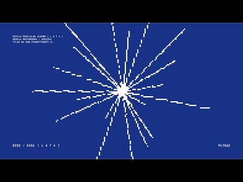 Bisz / Kosa - Płynąć