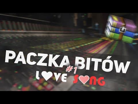 Paczka Bitów #1 - Love Song!
